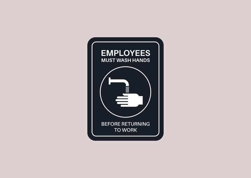 employee must wash hands sign for bathroom deep clean